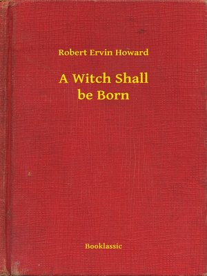 cover image of A Witch Shall be Born